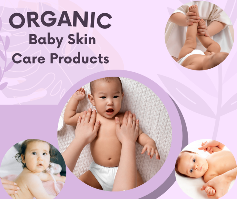 Organic Baby Skin Care Products